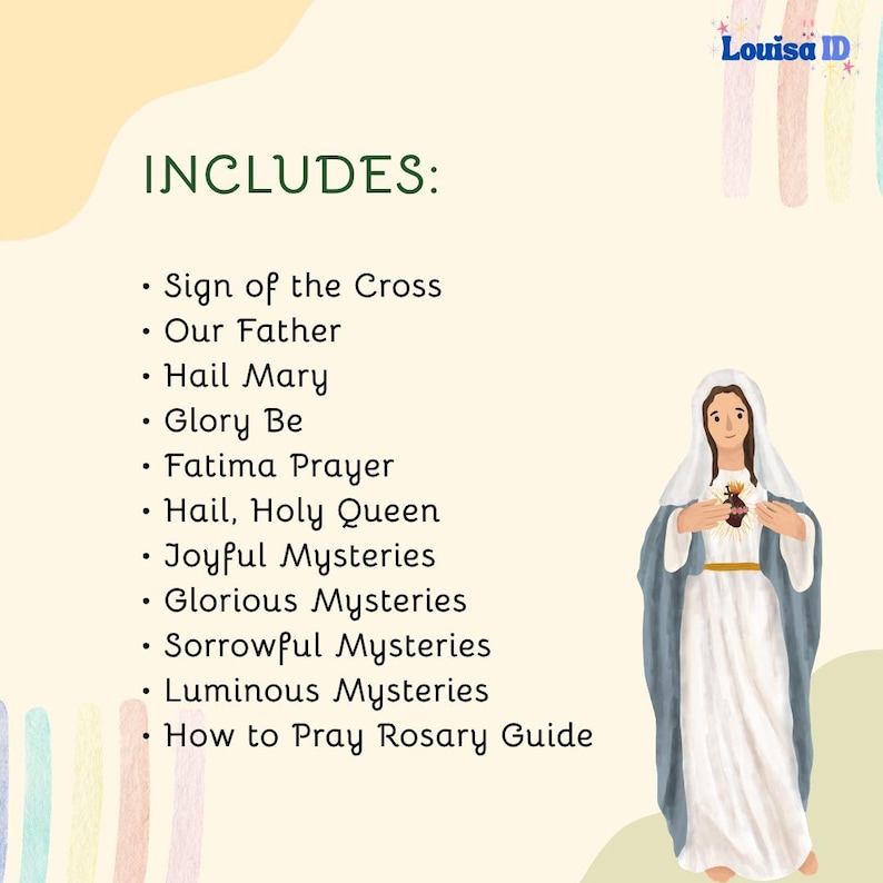 May include: A digital illustration featuring a list of prayers and a guide to praying the rosary. The image includes a depiction of the Virgin Mary in a white and blue robe. The text includes "Includes" and a list of prayers.
