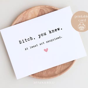 Tarjeta divertida para damas de honor - Tarjeta de propuesta de dama de honor - Imprimible para dama de honor - ¿Serás mi dama de honor? - Madrina de honor - Perra que conociste