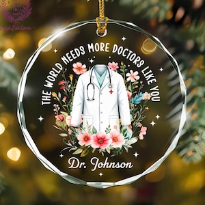 Custom Doctor Christmas Ornament, Doctor Ornament, Doctor Gift, Doctor Appreciation Gift, Doctor Thank You Gift, Medical Christmas Decor