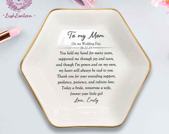 Personalized To My Mom On My Wedding Day Ring Dish/ Mother of the bride Gift/Gift For mom/Wedding Gift for Mom/Bridal Shower Gifts/Mom Gifts