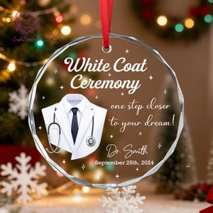 Personalized White Coat Ceremony Ornament, Doctor Ornament, Custom Graduation Ornament, White Coat Party Gift, Future Doctor,Doctor Lab Coat