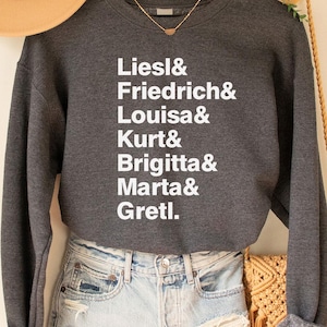 Sound of music Sweatshirt, The Sound of Music Shirt, Theatre Shirt, Theatre Gift, Broadway Shirt, Gift for Sound of Music Fans