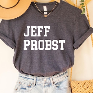 Jeff Probst Tee, Jeff Probst Survivor Shirt, Jeff Probst Tee, Survivor Shirt, Survivor Show, Funny TV show, Reality TV, Jeff Probst