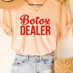 Botox Dealer Tee, Skincare Dealer, Esthetician Shirt, Dermatologist Gift, Esthetician Gift, Dermatology Shirt, Dermatology