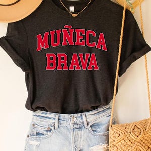 T-shirt Muneca Brava, latina shirts, Chula shirt, Spaans shirt, latina feministisch shirt, Latina power, Latina shirt, Spaanse shirts