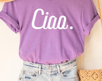 Camiseta Ciao, camiseta italiana, camiseta italiana, camiseta italiana "Hola", camiseta Ciao, camiseta de viaje para mujer, regalos italianos, camisetas italianas