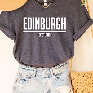 Edinburgh Tee, Edinburgh Shirt,Scotland gift, Scotland, Scottish Shirt, Glasgow Shirt, Edinburgh Shirt, Scotland Trip Shirts