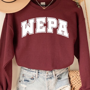 Sudadera Wepa, camiseta de Puerto Rico, camiseta puertorriqueña, refranes puertorriqueños, top boricua, camiseta bilingüe, camiseta latina