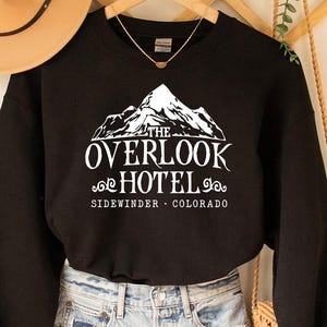 The Overlook Hotel Sweatshirt, The Shining Shirt, Overlook Hotel T-shirt, 80s Movie Hotel, Sidewinder Colorado,The Shining fan