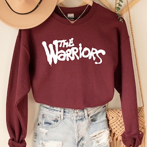 The Warriors Sweatshirt, The Warriors T-Shirt,The Warriors Movie Retro,The Warriors movie, The Warriors fan, retro gifts, retro vintage
