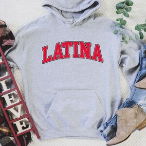 Latina Hoodie, Latina Shirt, Chula Shirt, spanish shirt, Latina Feminist shirt, Latina power, Latina shirt, Spanish shirts