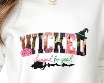 Wicked Sweatshirt : Wicked Hoodie