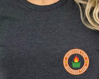 Dumpster Fire Response Team Shirt: Chaos Coordinator Tshirt