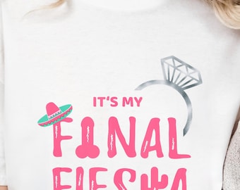 Bachelorette Shirt :  Final Fiesta Tshirt, Comfort Colors® Tees