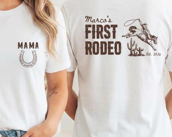 First Rodeo Shirt : Custom Family Matching Tee Comfort Colors®