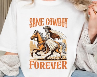 Bachelorette T Shirt :  Same Cowboy Fprever Tshirt, Comfort Colors® Tees