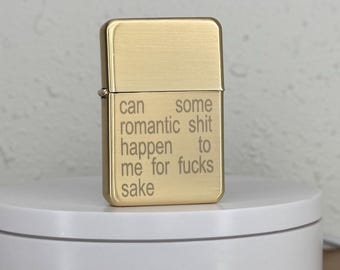 Divertente accendino dorato con incisione: regalo per romantici senza speranza