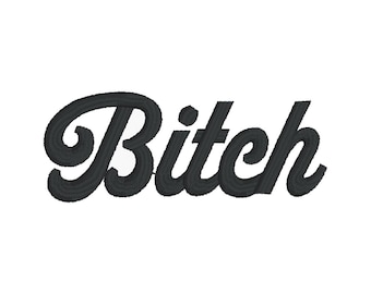 Disegno da ricamo "Cagna corsiva" / File sarcastico alla moda (download immediato)