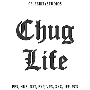 Chug Life Broderidesign – Rolig parodilogotyp (Direkt nedladdning)
