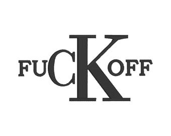 Projekt haftu „FuckOff”, modny slogan (natychmiastowe pobranie)
