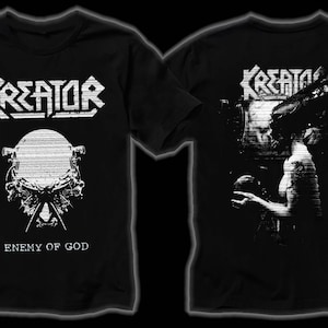 D D P Svcs. - New D T G printed T-shirt - KREATOR - Enemy of God -  size- S,M,L,XL,2-3-4-5-6-7XL