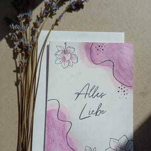 Grußkarte "Alles Liebe" zu verschiedenen Anlässen im Aquarell- und Handlettering- Stil