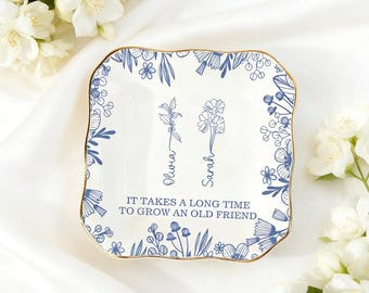 Porta-joias com flor de nascimento para melhores amigas, "Uma amizade dura para sempre", porta-anéis personalizado, presente de amizade personalizado para ela.