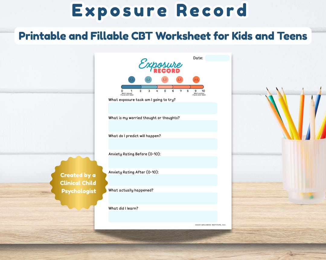 CBT Exposure Record Worksheet for Kids Teens | Printable Fillable PDF ...