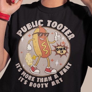 Public Tooter Comfort Color Shirt Inappropriate 90s Retro Fart Tshirt Funny Gag Gift Embarrassing Edgy Gen Z Meme Shirt Prank Unhinged Shirt