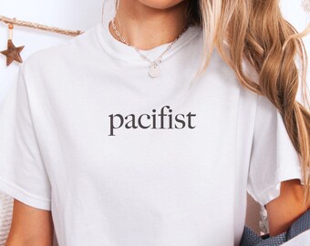 Pacifist Anti-War T-Shirt | Peace Activist Tee | Political Minimalist Protest Shirt Apparel