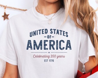 USA 250 T-shirt, America 1776 Independence Day Shirt, Celebrating 250 Years Patriotic Tee