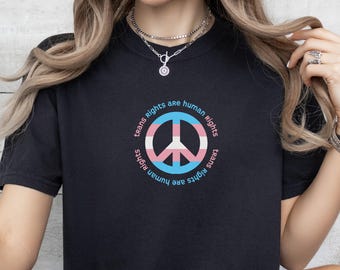 Trans Rights Are Human Rights T-shirt: Peace Symbol Pride Tee, Ally Equality Shirt