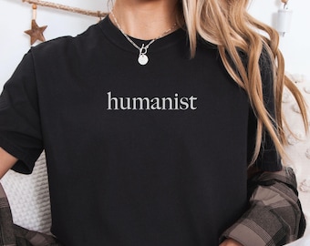 Humanist T-Shirt, Minimalist Political Tee, Progressive Values Shirt, Comfort Colors