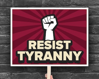 Resist Tyranny Protest Sign, Red Edition: Raised Fist (PDF, JPG, 7 Sizes, Digital Download)