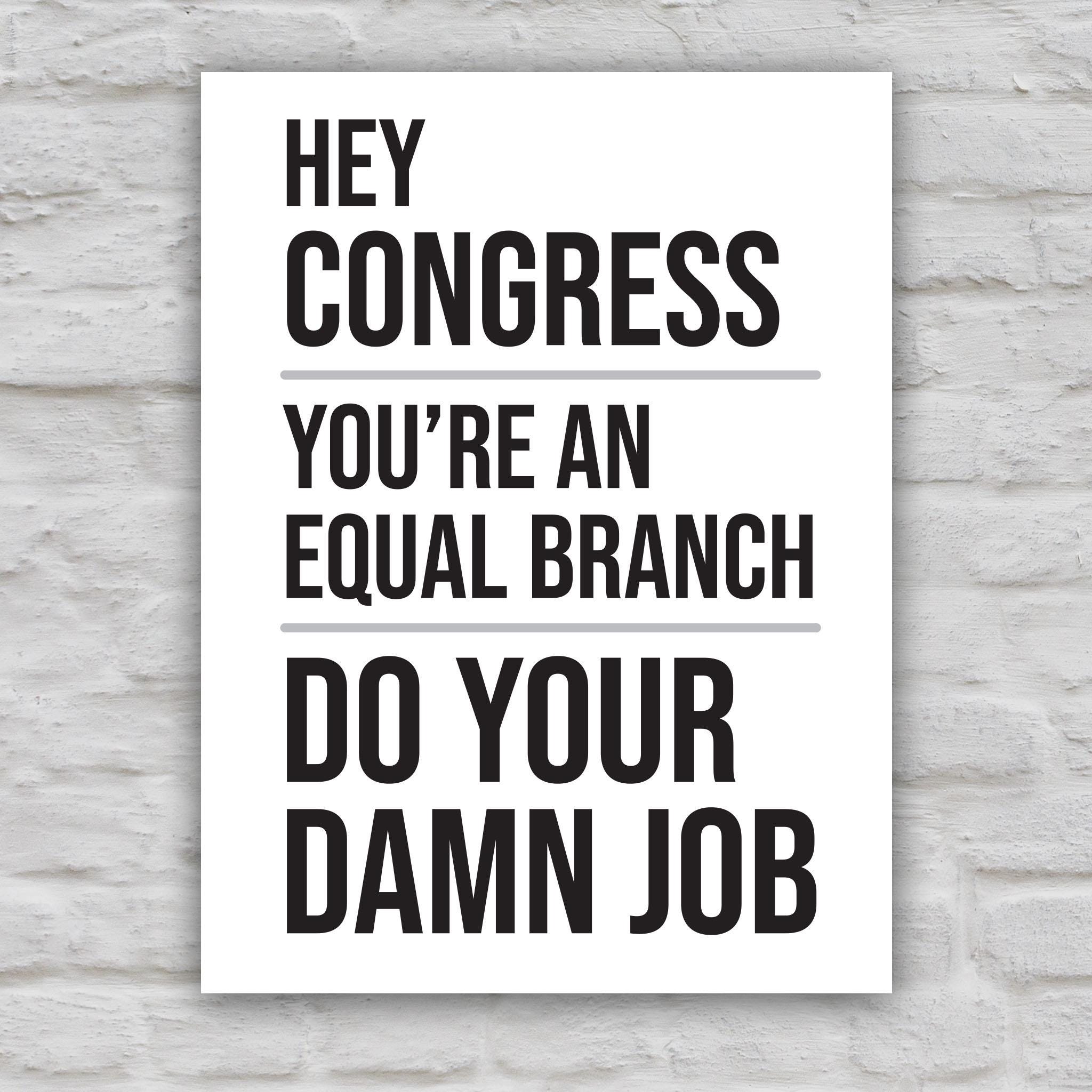 Anti-trump Protest Sign: Congress Do Your Job (digital Download