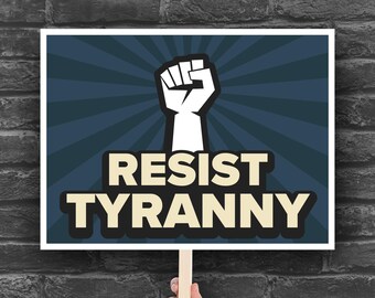 Resist Tyranny Protest Sign Blue Edition: Raised Fist Anti-Trump Poster (PDF & JPG, 7 Sizes)