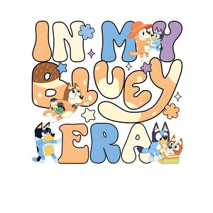 Bluey PNG, Bluey Family Png, Decal Files, Vinyl Stickers, Car Image, Bluey Dad PNG, Bluey Mom Png, Bluey Friends, Bluey Bingo Png