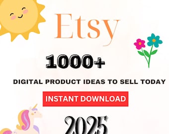 1000 product ideas to sell in 2025, INSTANT DOWNLOAD