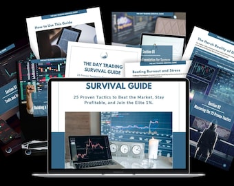 The Day Trading Survival Guide: 25 Proven Tactics to Beat the Market, Stay Profitable, and Join the Elite 1%