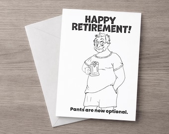 Funny Retirement Card for Coworker – Printable Card Digital Download – “Wearing Pants is Now Optional”