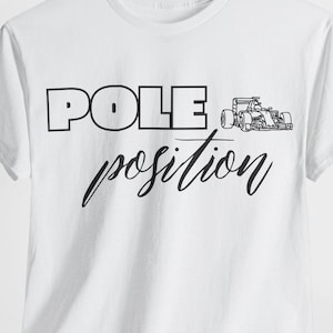 ポールポジションフォーミュラワンTシャツレーシングカーグラフィックTシャツモータースポーツファンへのギフトグランプリシャツユニセックスレーシングTシャツファンギフトアイデア