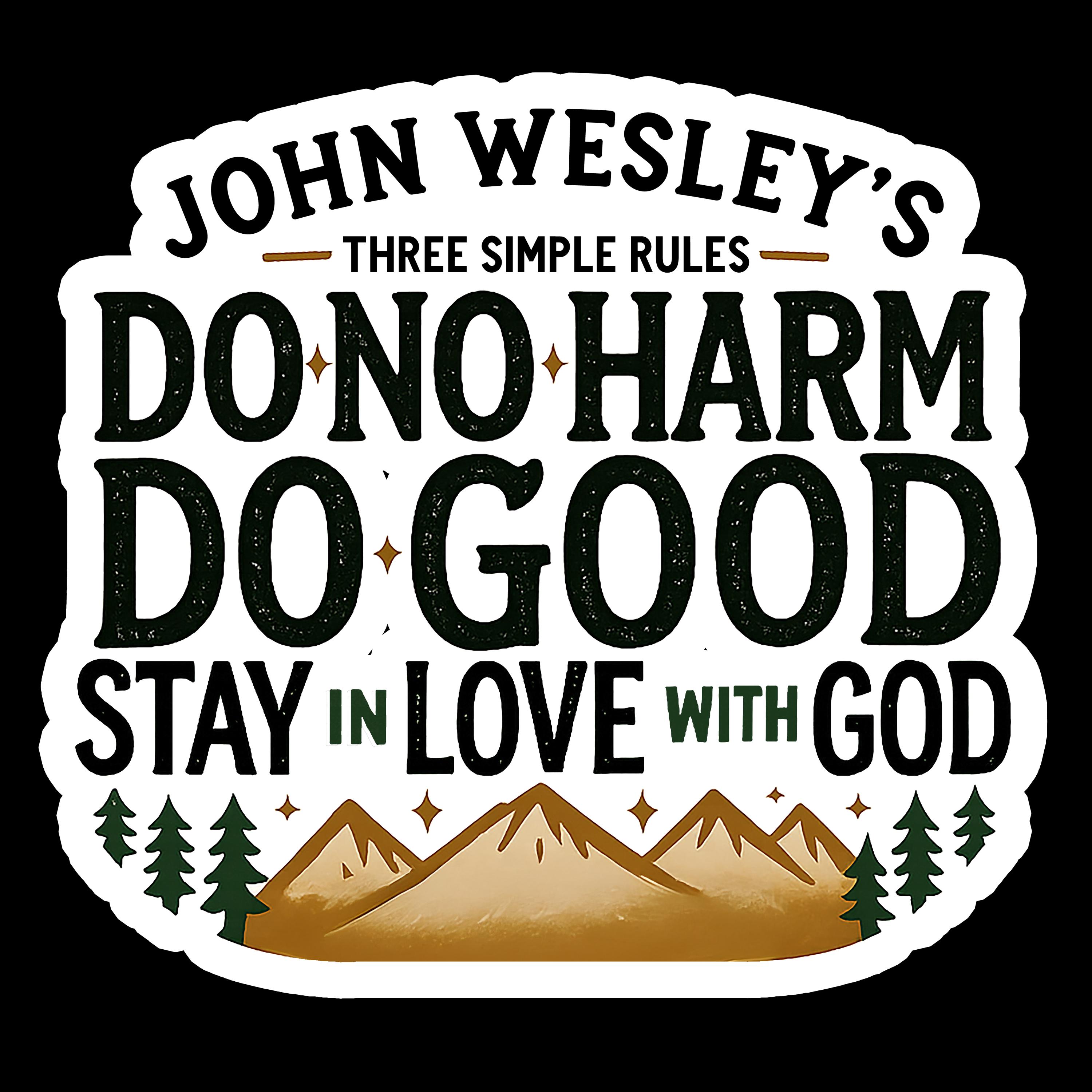 Three Simple Rules Sticker | John Wesley Inspired Vinyl Decal ...