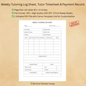 May include: A printable weekly tutoring log sheet with fields for tutor and student information, lesson details, and payment records. The document is US Letter size, 8.5 x 11 inches, and includes an instant download option.