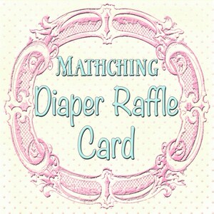Matching Diaper Raffle Cards to any design in my shop, or your custom design
