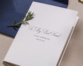 Wedding day folded card (d3) - to my best friend maid of honor bridesmaid on my wedding day custom card with envelope thank you