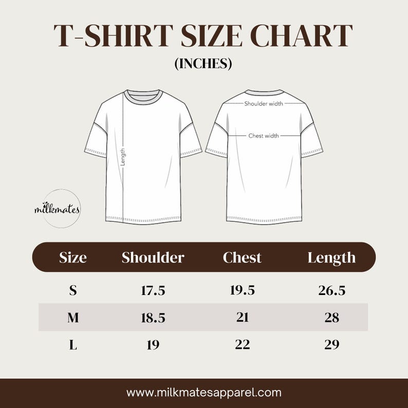 May include: T-shirt size chart in inches. The chart shows the shoulder, chest, and length measurements for sizes S, M, and L.