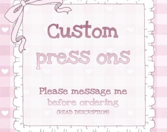 Custom Press On Nails