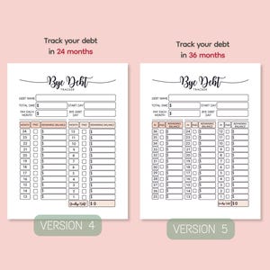 May include: Two printable debt tracker templates, "Bye Debt Tracker," are displayed. One version tracks debt over 24 months, the other over 36 months. Each template includes fields for debt name, total owed, and monthly payment.