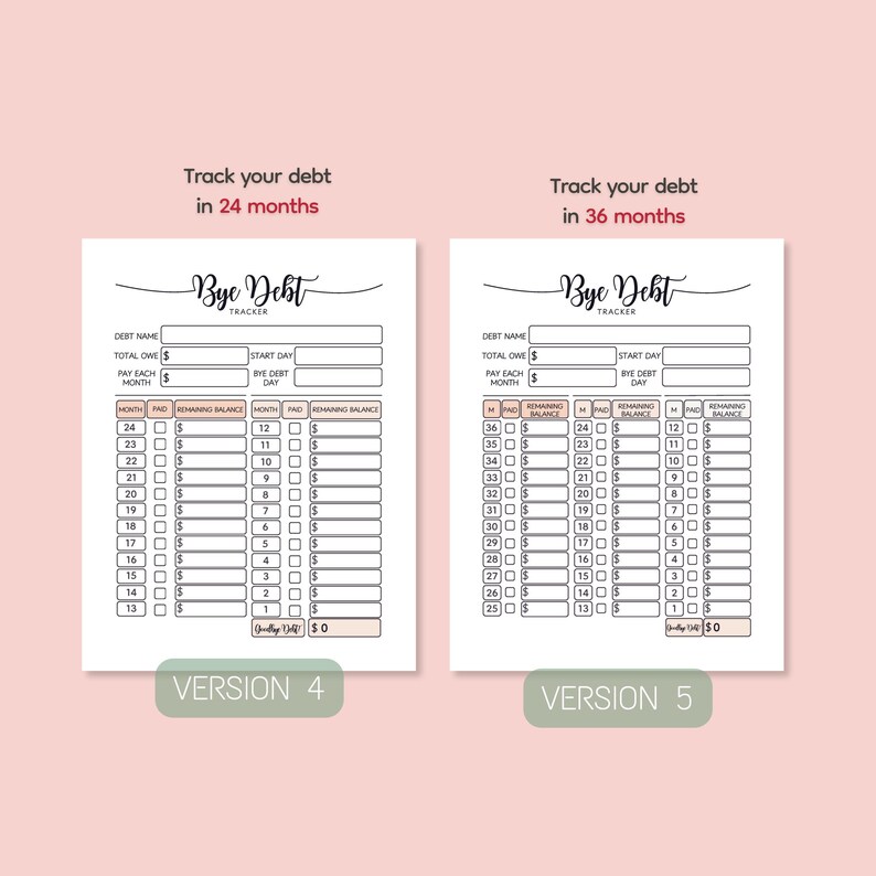 May include: Two printable debt tracker templates, "Bye Debt Tracker," are displayed. One version tracks debt over 24 months, the other over 36 months. Each template includes fields for debt name, total owed, and monthly payment.