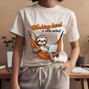 Funny Sloth T-Shirt - Perfect Chill Wear, Relaxed Style, Gift for Him/Her, Office Humor, Birthday Gift, Work From Home Tee